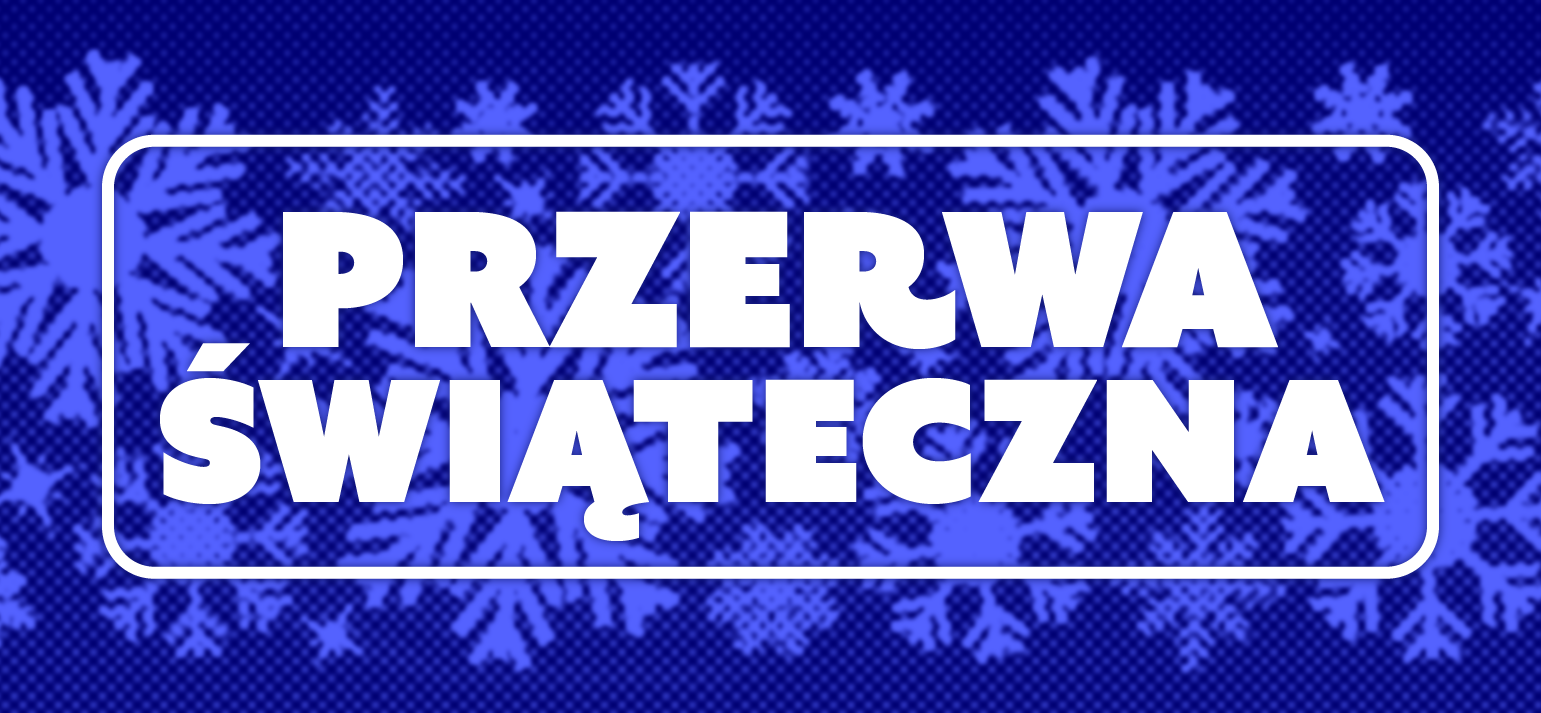 Przerwa świąteczna